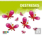 Destreses. Quadern De Raonament Lògic 1