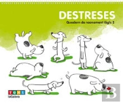 Destreses. Quadern De Raonament Lògic 2