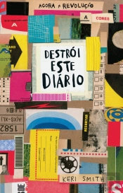 Destrói este Diário - Agora a Cores