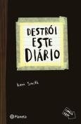 Destrói Este Diário
