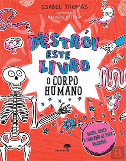 Bertrand.pt - Destrói Este Livro - O Corpo Humano