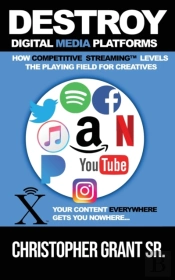 Destroy Digital Media Platforms