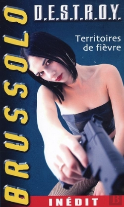 Bertrand.pt - Destroy ; Territoires De Fièvre