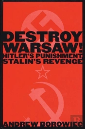 Destroy Warsaw!