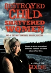 Destroyed Child Shattered Women