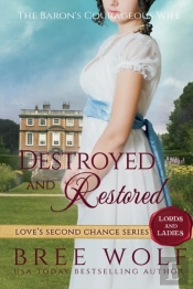 Destroyed & Restored