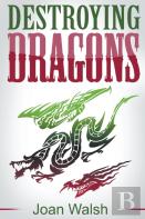 Destroying Dragons