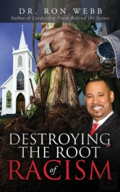 Destroying The Root Of Racism