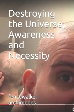 Bertrand.pt - Destroying The Universe, Awareness And Necessity