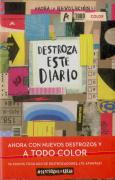 Destroza Este Diario. Ahora A Todo Color
