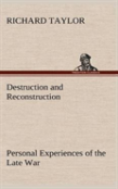 Destruction And Reconstruction