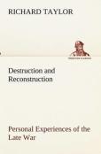 Destruction And Reconstruction