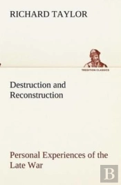 Destruction And Reconstruction