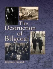 Destruction Of Bilgoraj