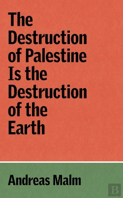 Bertrand.pt - Destruction Of Palestine Is The Destruction Of The Earth