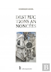 Destructions Annoncées