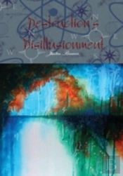 Destruction'S Disillusionment