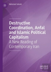 Destructive Coordination, Anfal And Islamic Political Capitalism