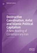 Destructive Coordination, Anfal And Islamic Political Capitalism