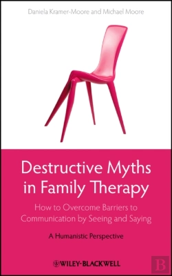Bertrand.pt - Destructive Myths In Family Therapy