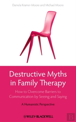 Bertrand.pt - Destructive Myths In Family Therapy