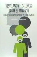 Desvelando El Silencio Sobre El Amianto