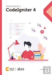Desvendando O Codeigniter 4