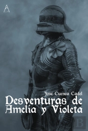 Desventuras De Amelia Y Violeta