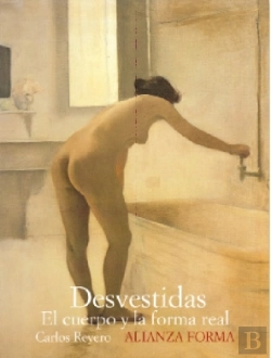 Bertrand.pt - Desvestidas: El Cuerpo Y La Forma Real 