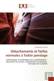 Detachements Et Failles Normales A Faible Pendage