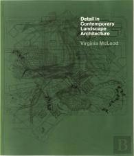 Detail In Contemporary Landscape Architecture
