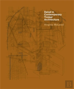 Bertrand.pt - Detail In Contemporary Timber Architecture (Paperback)