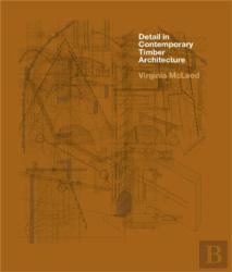 Detail In Contemporary Timber Architecture (Paperback)