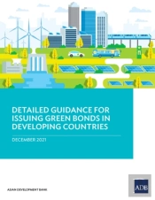 Detailed Guidance For Issuing Green Bonds In Developing Countries
