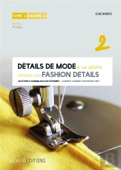 Détails De Mode À La Loupe ; Femme-Home-Enfant T.2 ; Poches