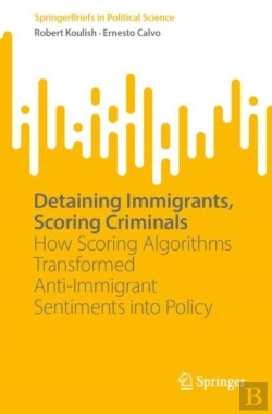 Bertrand.pt - Detaining Immigrants, Scoring Criminals