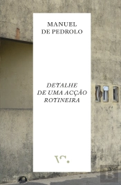Detalhe de uma Acção Rotineira