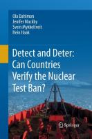 Detect And Deter: Can Countries Verify The Nuclear Test Ban?