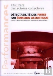 Detectabilite Des Fuites Par Emission Acoustique Performances Resultats Des Actions Collectives Ap 1