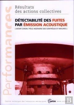 Bertrand.pt - Detectabilite Des Fuites Par Emission Acoustique Performances Resultats Des Actions Collectives Ap 1