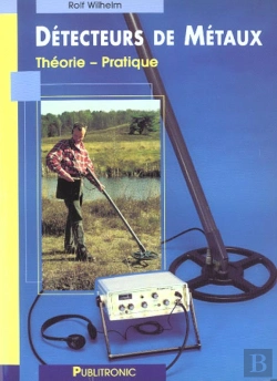 Bertrand.pt - Detecteurs De Metaux ; Theorie Pratique
