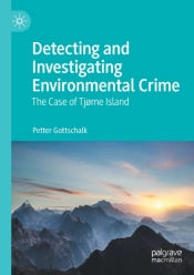 Detecting And Investigating Environmental Crime