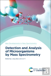 Detection And Analysis Of Microorganisms By Mass Spectrometry