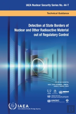 Bertrand.pt - Detection At State Borders Of Nuclear And Other Radioactive Material Out Of Regulatory Control