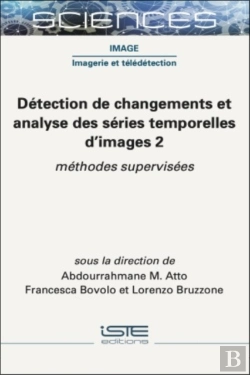 Bertrand.pt - Detection De Changements Et Analyse Des Series Temporelles D'Images 2