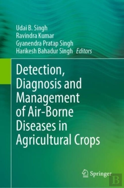 Bertrand.pt - Detection, Diagnosis And Management Of Air-Borne Diseases In Agricultural Crops