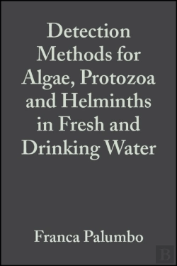 Bertrand.pt - Detection Methods For Algae, Protozoa And Helminths In Fresh And Drinking Water