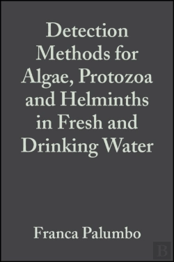 Bertrand.pt - Detection Methods For Algae, Protozoa And Helminths In Fresh And Drinking Water