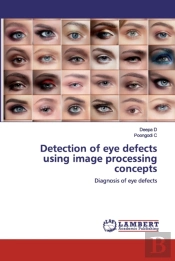 Detection Of Eye Defects Using Image Processing Concepts