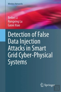 Bertrand.pt - Detection Of False Data Injection Attacks In Smart Grid Cyber-Physical Systems